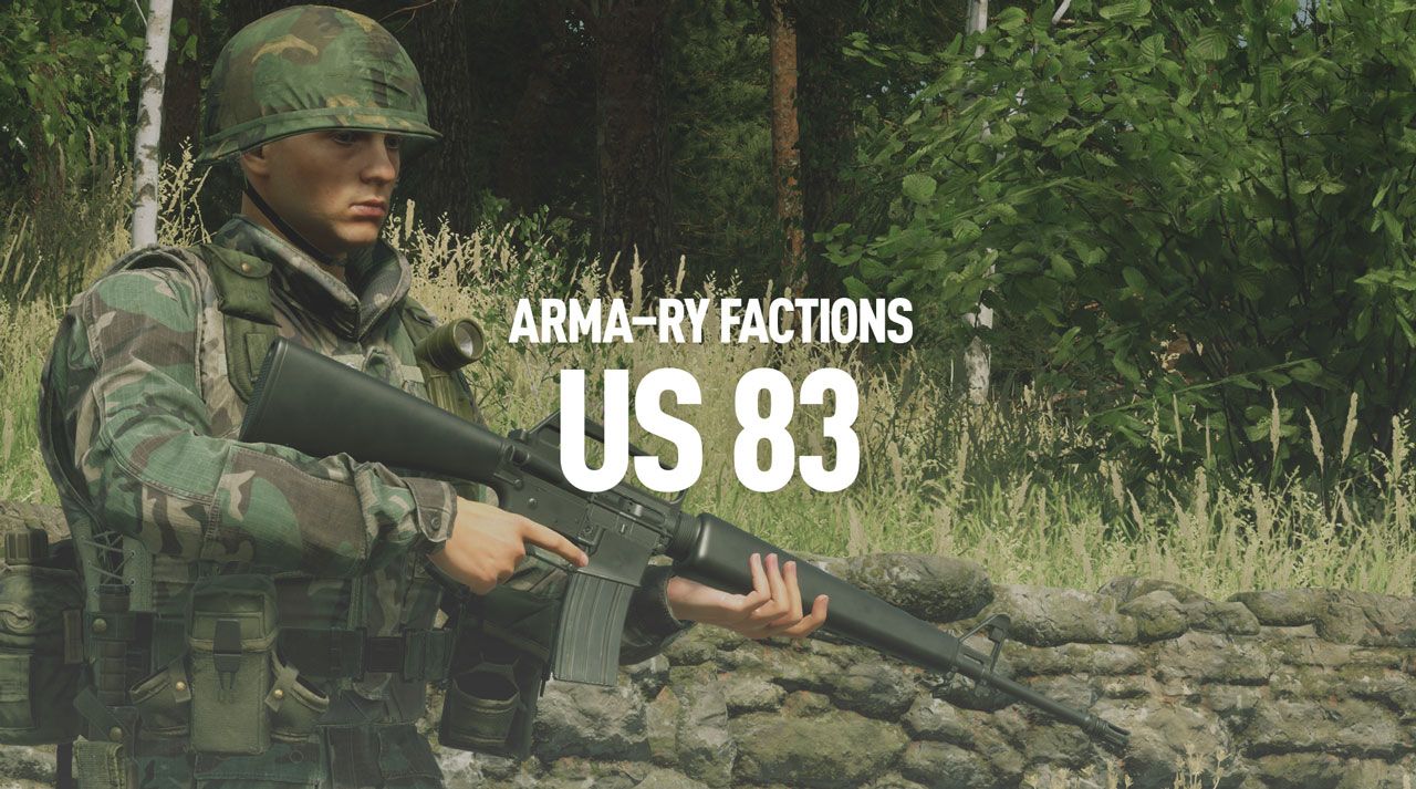 ARMA-RY FACTIONS - US 83