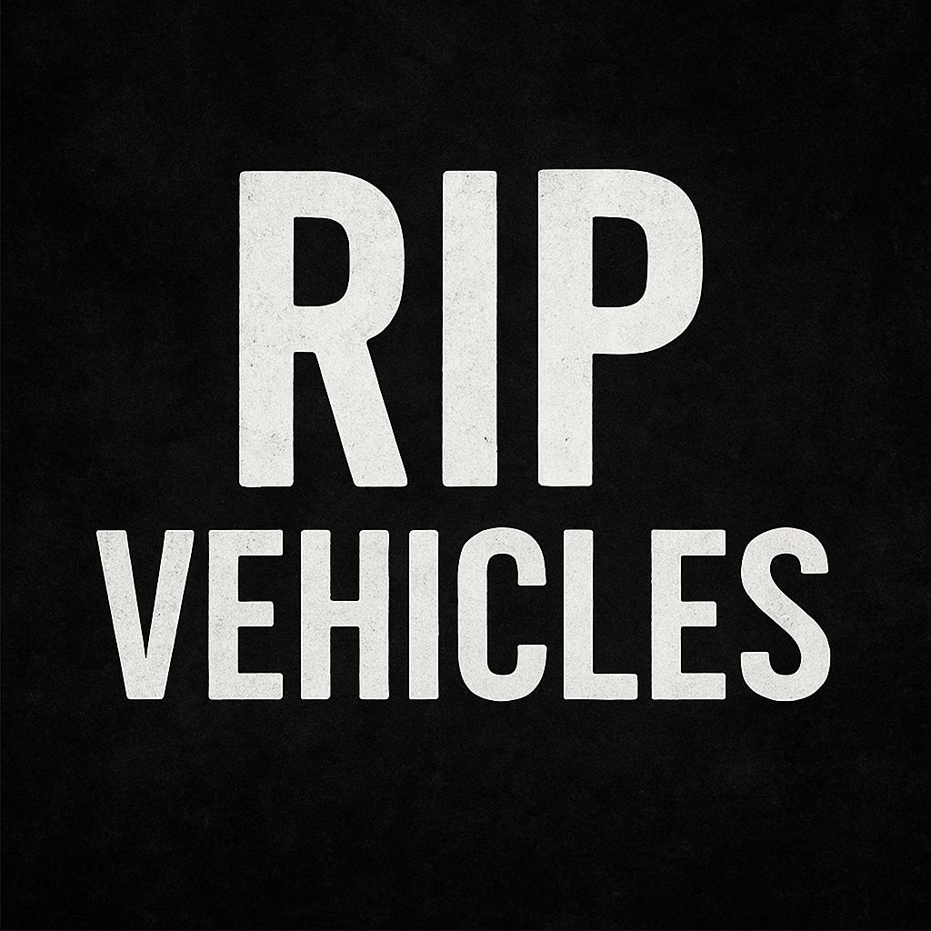 RIP Vehicles