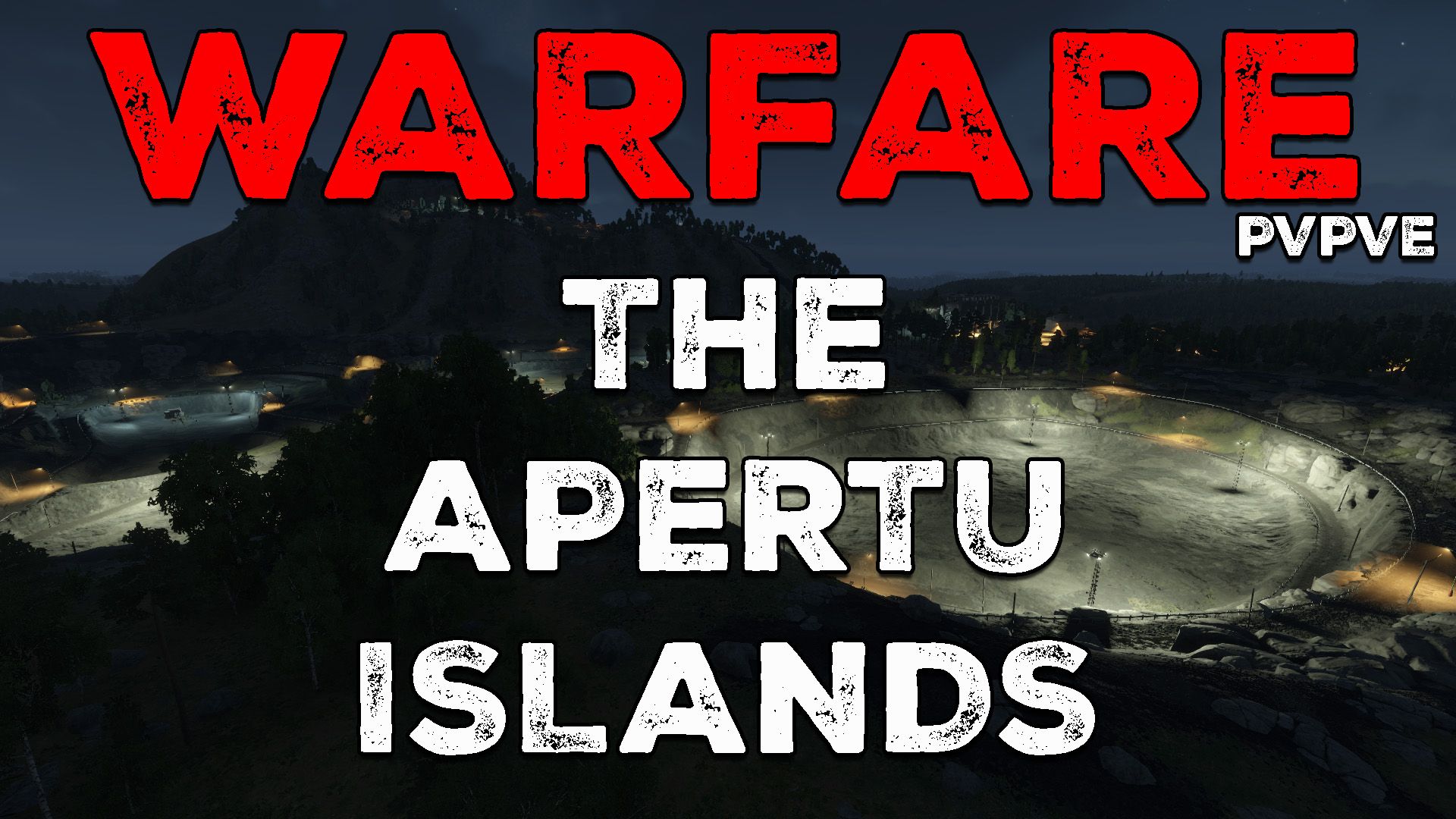 WARFARE Apertu Islands