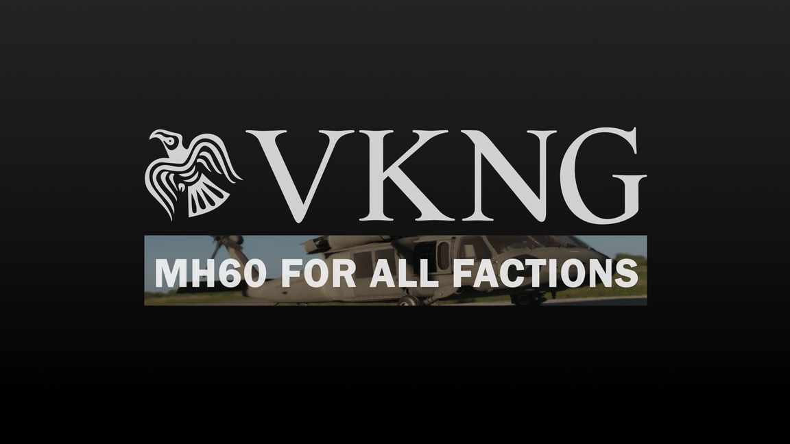 VKNG_MH60_For_All_Factions