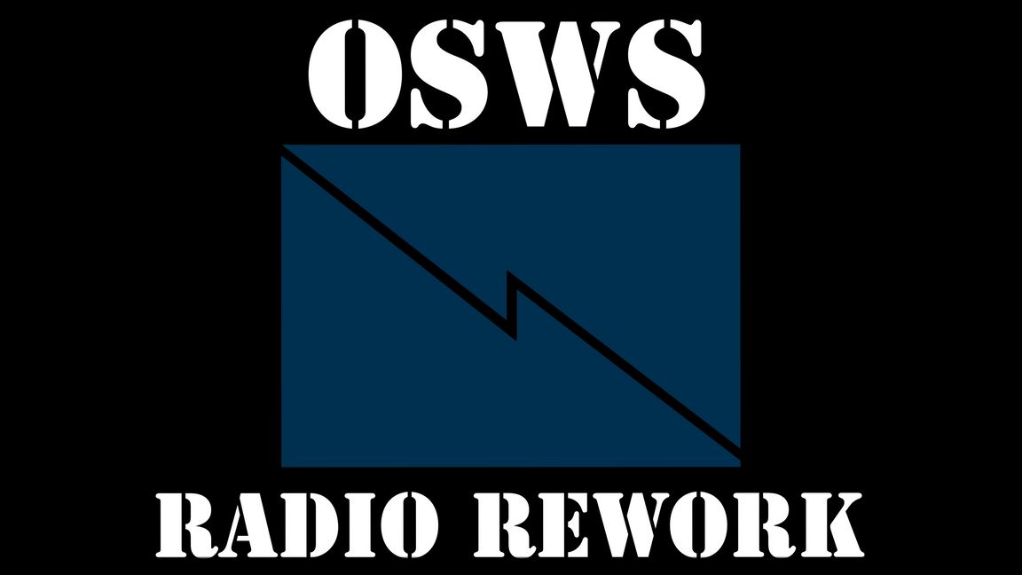 OSWS Radio Rework
