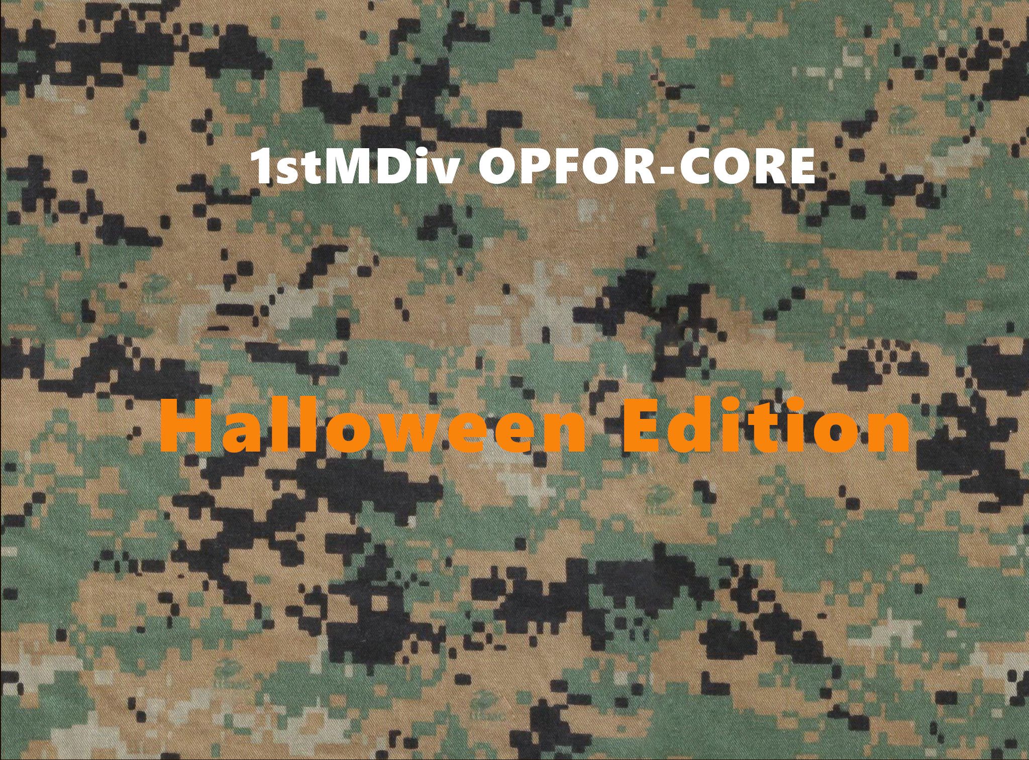 1stMDiv OPFOR-CORE Halloween