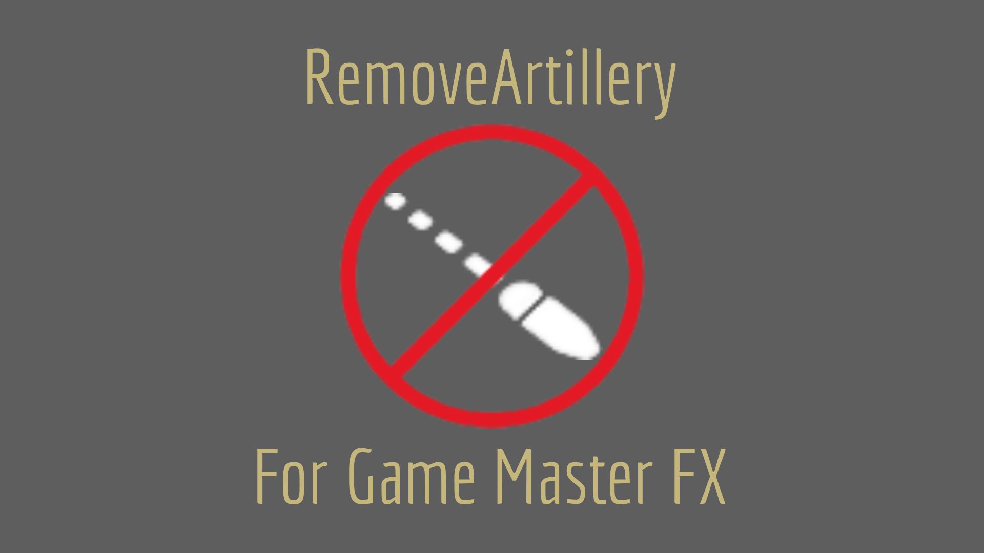 RemoveArtillery