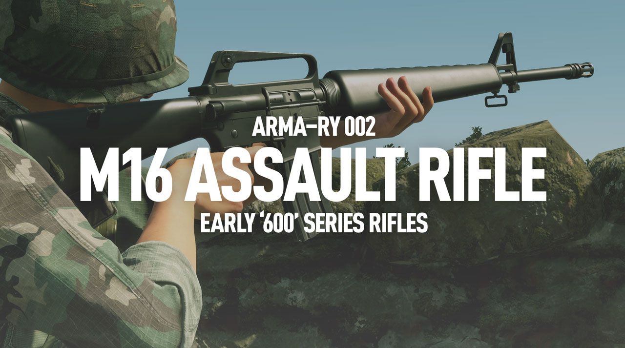 ARMA-RY M16 EARLY RIFLES