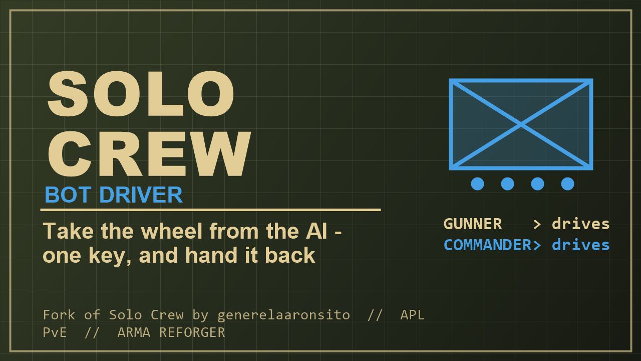 Solo Crew - Bot Driver preview
