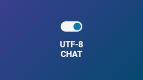 UTF-8 chat on